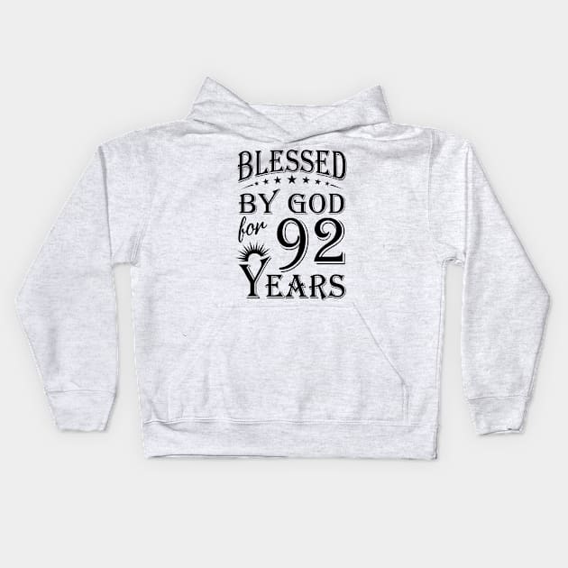 Blessed By God For 92 Years Kids Hoodie by Lemonade Fruit